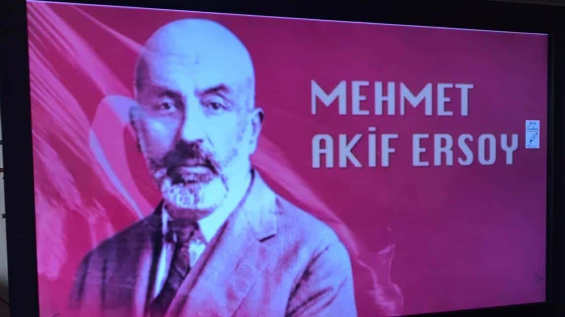 İstiklal Marşı'nın kabulü ve Mehmet Akif Ersoy Anma günü 